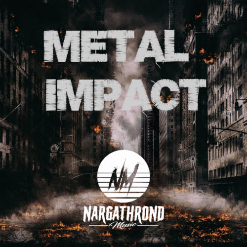 Nargathrond (GER) : Metal Impact